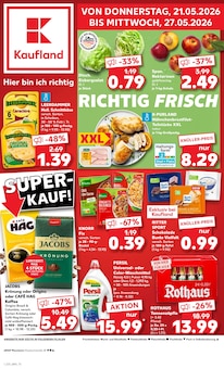 Kaufland Prospekt der KW 22 "Hier bin ich richtig" Aktueller Kaufland Prospekt "Hier bin ich richtig" Seite 1 von 56 Seiten
