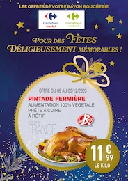 Prospectus Rayon Boucherie Carrefour à Châteauneuf-les-Martigues, "Pour des fêtes délicieusement mémorables !", 8 pages, 05/12/2023 - 16/12/2023
