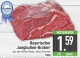 Bayerischer Jungbullen-Braten im EDEKA Prospekt Bayerischer Jungbullen-Braten im aktuellen EDEKA Prospekt für 1,59 €