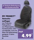 Autositzaufleger im Kaufland Prospekt Autositzaufleger von MY PROJECT im aktuellen Kaufland Prospekt für 4,99 €