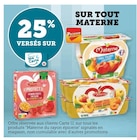 Promo 25% versés sur ma carte U sur tout Materne à  dans le catalogue Super U à Franqueville-Saint-Pierre