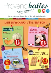 Catalogue Supermarchés Provenc’halles en cours à Saint-Jeanvrin et alentours, "L'été sera chaud, l'été sera bon !", 8 pages, 02/07/2024 - 13/07/2024