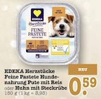 Herzstücke Feine Pastete Pute mit Reis von EDEKA im aktuellen E center Prospekt
