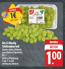 nah und gut Hahnbach - Tafeltrauben hell Angebot im Prospekt Tafeltrauben hell bei nah und gut im Hahnbach Prospekt für 1,00 €
