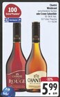 Weinbrand Angebote von Chantré bei E center Schwabach für 5,99 €