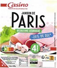 Jambon de Paris -25% de sel - CASINO dans le catalogue Casino Supermarchés