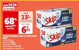 LESSIVE CAPSULES 3 EN 1 ACTIVE CLEAN - SKIP en promo chez Auchan Supermarché Maisons-Alfort à 13,66 €