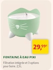 Promo Fontaine à eau Pixi à 29,99 € dans le catalogue Maxi Zoo à Angoulins