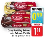Pudding Schoko Angebote von Dany bei EDEKA Offenburg für 0,99 €