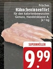 Hähncheninnenfilet Angebote bei EDEKA Gummersbach für 9,99 €