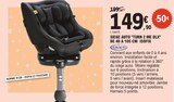 Siege auto "turn 2 me dlx" de 40 a 105 cm isofix - GRACO - E.Leclerc à L'Haÿ-les-Roses Siege auto "turn 2 me dlx" de 40 a 105 cm isofix - GRACO en promo chez E.Leclerc L'Haÿ-les-Roses à 149,90 €
