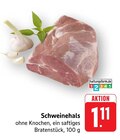 EDEKA - Schweinehals Angebot im Prospekt Schweinehals bei EDEKA im Prospekt "" für 1,11 €