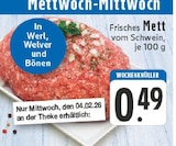 Frisches Mett bei EDEKA im Werl Prospekt für 0,49 €