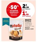 Biscuits - Nutella - U Express à Le Blanc-Mesnil Biscuits - Nutella en promo chez U Express Le Blanc-Mesnil à 1,49 €