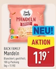 Mandeln im Angebot bei ALDI Nord in Erfurt Mandeln Angebote von Back Family bei ALDI Nord Erfurt für 1,19 €