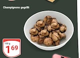Champignons gegrillt im Angebot bei GLOBUS in Herne Champignons gegrillt Angebote bei GLOBUS Herne für 1,69 €