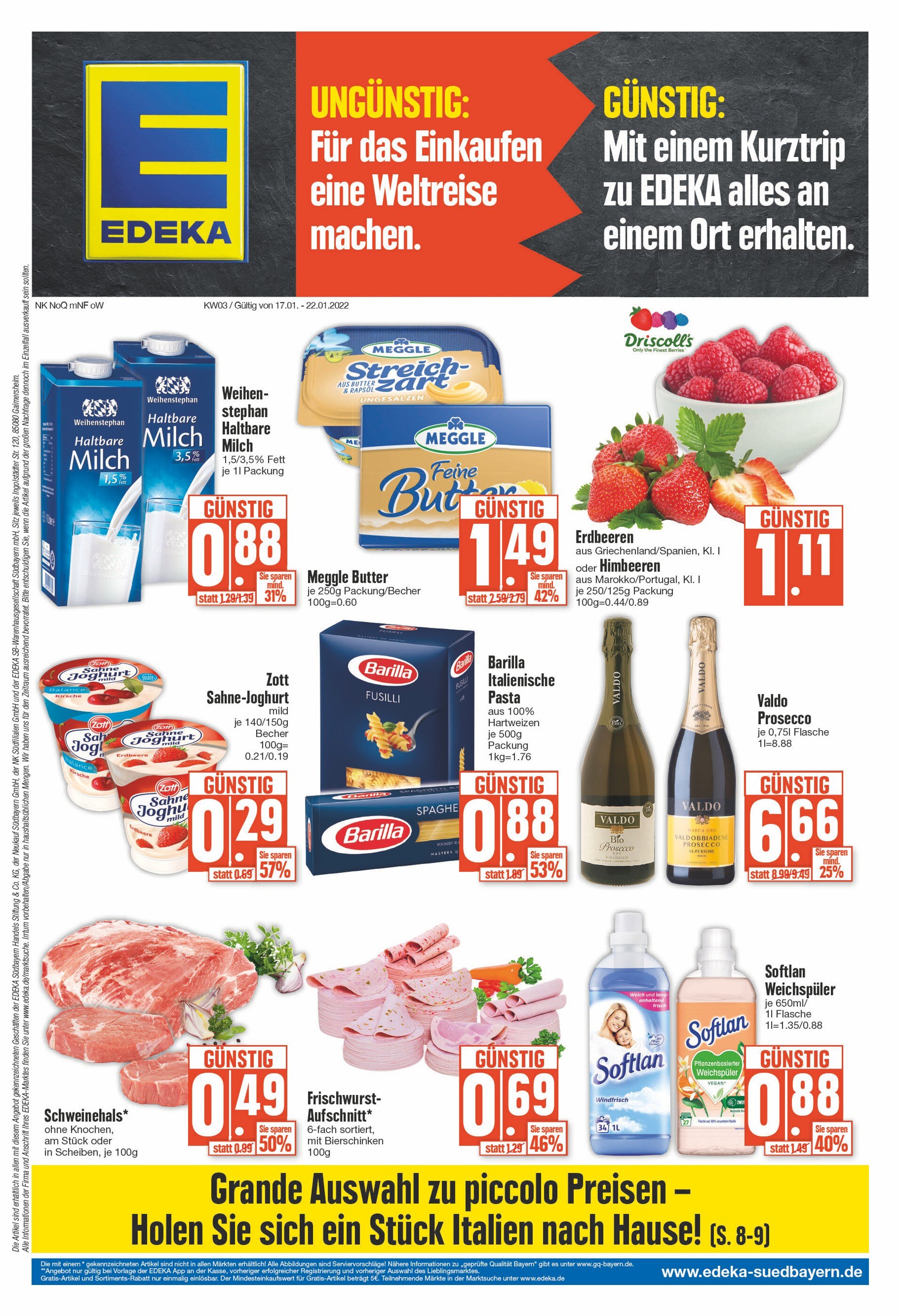 EDEKA Prospekt für Triftern mit 20 Seiten EDEKA Prospekt für Triftern: "Mit einem Kurztrip zu EDEKA alles an einem Ort erhalten.", 20 Seiten, 17.01.2022 - 22.01.2022