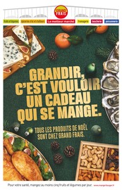 Catalogue Supermarchés Grand Frais en cours à Évry et alentours, "GRANDIR, C'EST VOULOIR UN CADEAU QUI SE MANGE.", 10 pages, 01/12/2025 - 14/12/2025