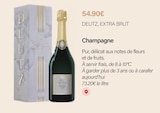 Champagne - DEUTZ, EXTRA BRUT - Monoprix Italie à Le Kremlin-Bicètre Champagne - DEUTZ, EXTRA BRUT en promo chez Monoprix Italie Le Kremlin-Bicètre à 54,90 €