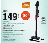 Aspirateur balai - Hoover en promo chez E.Leclerc Saint-Herblain à 149,00 €