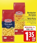 Die Guten oder Bella Pasta Angebote von Bernbacher bei EDEKA Passau für 1,35 €