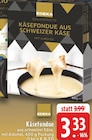 Käsefondue bei E center im Wuppertal Prospekt für 3,33 €