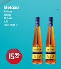 Metaxa bei Getränke Hoffmann im Prospekt "" für 15,99 €