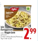 Fertiggericht im EDEKA Prospekt Fertiggericht von iglo im aktuellen EDEKA Prospekt für 2,99 €