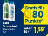 Schaumbad im Lidl Prospekt Schaumbad von Cien im aktuellen Lidl Prospekt für 1,59 €
