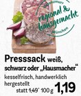 Presssack weiß, schwarz oder „Hausmacher“ Angebote bei REWE Germering für 1,19 €