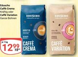 Caffe Crema Kräftig im Angebot bei GLOBUS in Erlangen Caffe Crema Kräftig Angebote von Eduscho bei GLOBUS Erlangen für 12,99 €