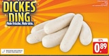 DICKES DING im Angebot bei EDEKA in Würzburg DICKES DING Angebote bei EDEKA Würzburg für 0,89 €