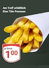 Eine Tüte Pommes Angebote bei GLOBUS St. Ingbert für 1,00 €