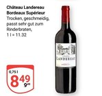 Bordeaux Supérieur Angebote von Château Landereau bei GLOBUS Worms für 8,49 €