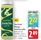 Mango matcha Latte Angebote von live fresh bei E center Neustadt für 2,22 €