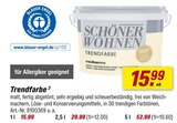 Aktuelles Trendfarbe Angebot bei toom Baumarkt in Erfurt ab 15,99 €