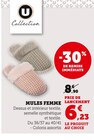 Mules Femme - U Collection - Super U à Angers Mules Femme - U Collection en promo chez Super U Angers à 6,23 €