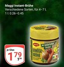 Instant-Brühe im Angebot bei GLOBUS in Zwickau Instant-Brühe Angebote von Maggi bei GLOBUS Zwickau für 1,79 €