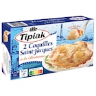Coquilles Saint-Jacques surgelées - TIPIAK - Carrefour à Besançon Coquilles Saint-Jacques surgelées - TIPIAK en promo chez Carrefour Besançon à 5,65 €