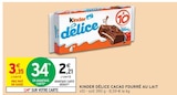 Cacao fourré au lait - Kinder Délice en promo chez Intermarché Pau à 2,21 €