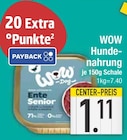 Hundenahrung Ente Senior im EDEKA Prospekt Hundenahrung Ente Senior von WOW im aktuellen EDEKA Prospekt für 1,11 €