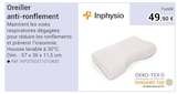 Oreiller anti-ronflement - Inphysio - Technicien de Santé à Sète Oreiller anti-ronflement - Inphysio en promo chez Technicien de Santé Sète à 49,90 €