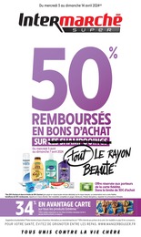 Prospectus Intermarché à Lavergne, "50% REMBOURSÉS EN BONS D'ACHAT SUR tout LE RAYON BEAUTÉ", 58 pages, 03/04/2024 - 14/04/2024