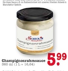 Aktuelle Rindfleisch Angebote bei E center in Mainz Aktuelles Champignonrahmsauce Angebot bei E center in Mainz ab 5,99 €