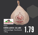 E center Essen - Knoblauch-Salami Angebot im Prospekt Knoblauch-Salami bei E center im Essen Prospekt für 1,79 €