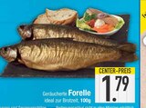 Geräucherte Forelle im Angebot bei E center in Dachau Geräucherte Forelle Angebote bei E center Dachau für 1,79 €