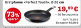 Aktuelles Bratpfanne »Perfect Touch« Angebot bei EDEKA in Ingolstadt ab 19,99 €