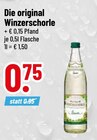 Die original Winzerschorle bei Trinkgut im Murnau Prospekt für 0,75 €