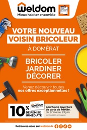Catalogue Weldom à Budelière, avec 16 pages Prospectus Weldom à Budelière: "VOTRE NOUVEAU VOISIN BRICOLEUR À DOMÉRAT", 16} pages, 27/05/2026 - 23/06/2026