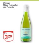 Pfälzer Federweißer im Angebot bei GLOBUS in Neustadt Pfälzer Federweißer Angebote von Weinbiet bei GLOBUS Neustadt für 3,29 €